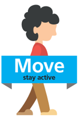 Move, keep active